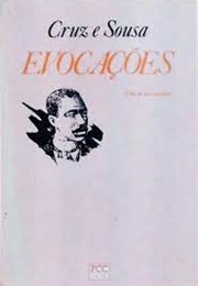 Evocações (João Da Cruz E Souza)