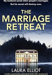 The Marriage Retreat (Laura Elliot)