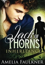 Jack of Thorns (Amelia Faulkner)