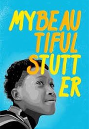My Beautiful Stutter (2021)