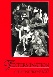 Textermination (Christine Brooke-Rose)