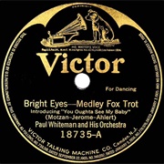 Bright Eyes - Paul Whiteman