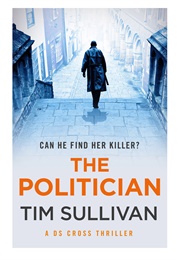 The Politician (Tim Sullivan)