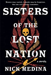 Sisters of the Lost Nation (Nick Medina)