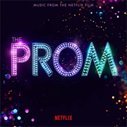 Tonight Belongs to You - The Cast of Netflix's Film the Prom