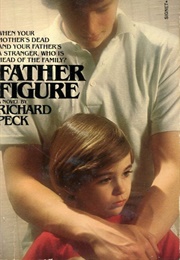 Father Figure (Richard Peck)