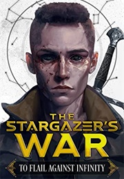 To Flail Against Infinity (J.P. Valentine)