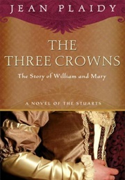The Three Crowns (Jean Plaidy)