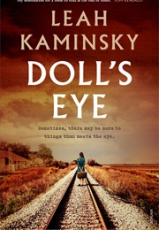 Doll&#39;s Eye (Leah Kaminsky)