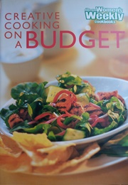Creative Cooking on a Budget (Pamela Clark)