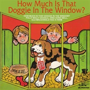 How Much Is That Doggie in the Window - Patti Page