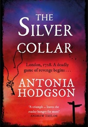 The Silver Collar (Antonia Hodgson)