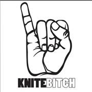 KNITEBITCH- Anything That Moves