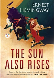 The Sun Also Rises (Hemingway, Ernest)