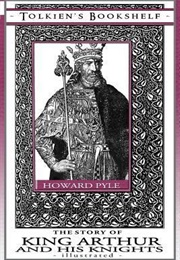 The Story of King Arthur and His Knights (Howard Pyle)