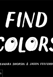 Find Colors (Tamara Shopsin)