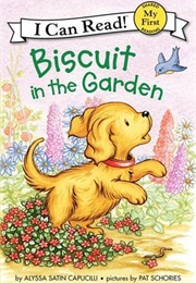 Biscuit in the Garden (Alyssa Satin Capucilli)