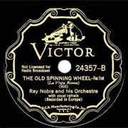 Old Spinning Wheel - Ray Noble