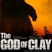 The God of Clay (2011)