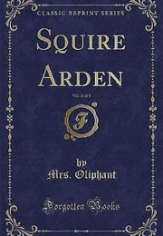 Squire Arden (Margaret Oliphant)
