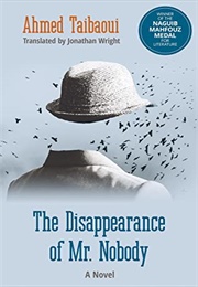 The Disappearance of Mr. Nobody (Ahmed Taibaoui)
