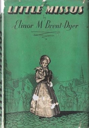 The Little Missus (Elinor M. Brent-Dyer)