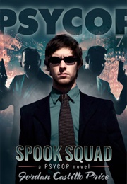 Spook Squad (Jordan Castillo Price)