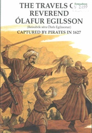The Travels of Reverend Olafur Egilsson (Olafur Egilsson)