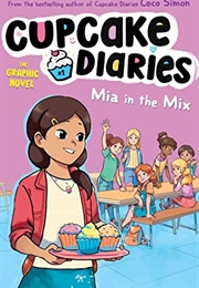 Mia in the Mix: A Graphic Novel (Coco Simon)