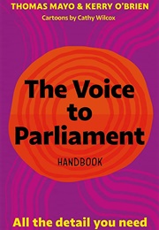 The Voice to Parliament Handbook (Thomas Mayo &amp; Kerry O&#39;Brien)