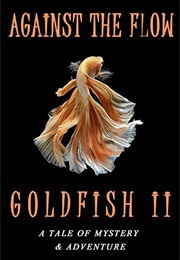 Against the Flow (Mathew Groves)