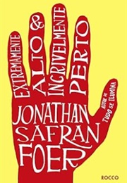Extremamente Alto & Incrivelmente Perto (Jonathan Safran Foer)