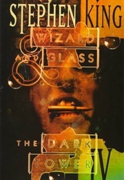 Wizard and Glass (Stephen King)