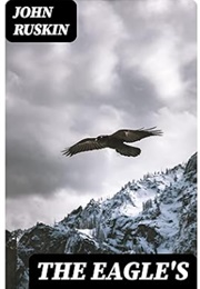 The Eagle's Nest (John  Ruskin)