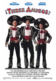 ¡Three Amigos! (1986)