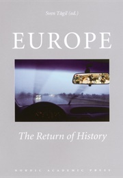 Europe: The Return of History (Sven Tägil)