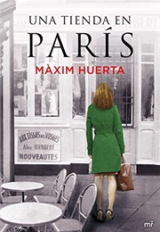 A Shop in Paris (Maxim Huerta)