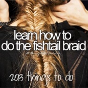 Learn How to Do the Fishtail Braid