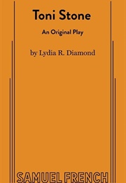 Toni Stone (Lydia R. Diamond)