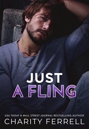 Just a Fling (Charity Ferrell)