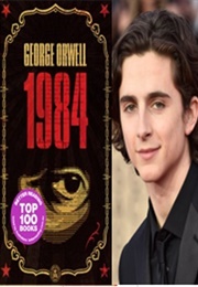 Timothée Chalamet: 1984 (George Orwell)