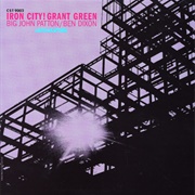 Grant Green - Iron City!