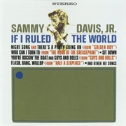 Sammy Davis Jr. - If I Ruled the World