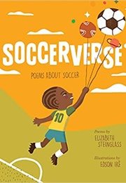 Soccerverse (Elizabeth Steinglass)