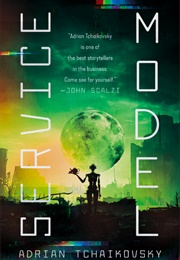 Service Model (Adrian Tchaikovsky)