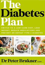 The Diabetes Plan (Dr Kevin Brukner)