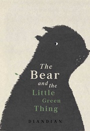 The Bear and the Little Green Thing (Diandian)