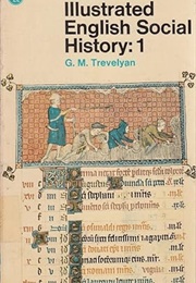 Illustrated English History Volumes 1-4 (Gm Trevelyan)