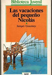 Las Vacaciones Del Pequeño Nicolás (Sempé & Goscinny)