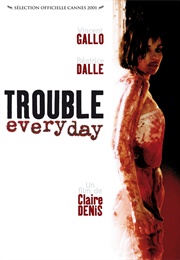 Trouble Everyday (2001)